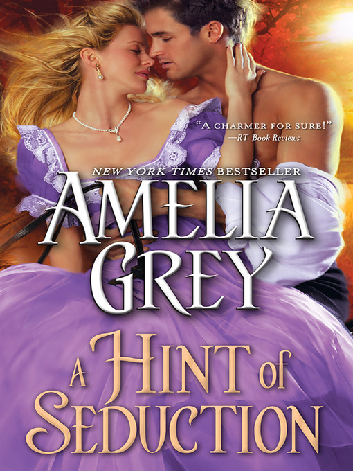 Title details for A Hint of Seduction by Amelia Grey - Wait list